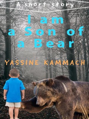 cover image of I am a Son of a Bear